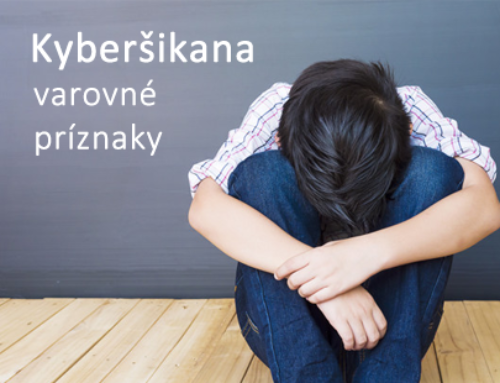 Kyberšikana – varovné príznaky